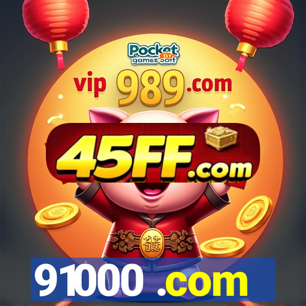 91000 .com